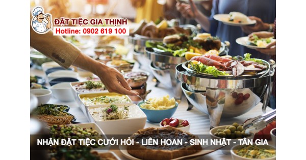 Dịch vụ nấu tiệc tại nhà quận 9 | Đặt tiệc tại nhà Gia Thịnh