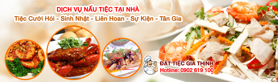 Dịch vụ nấu tiệc tại nhà quận 4